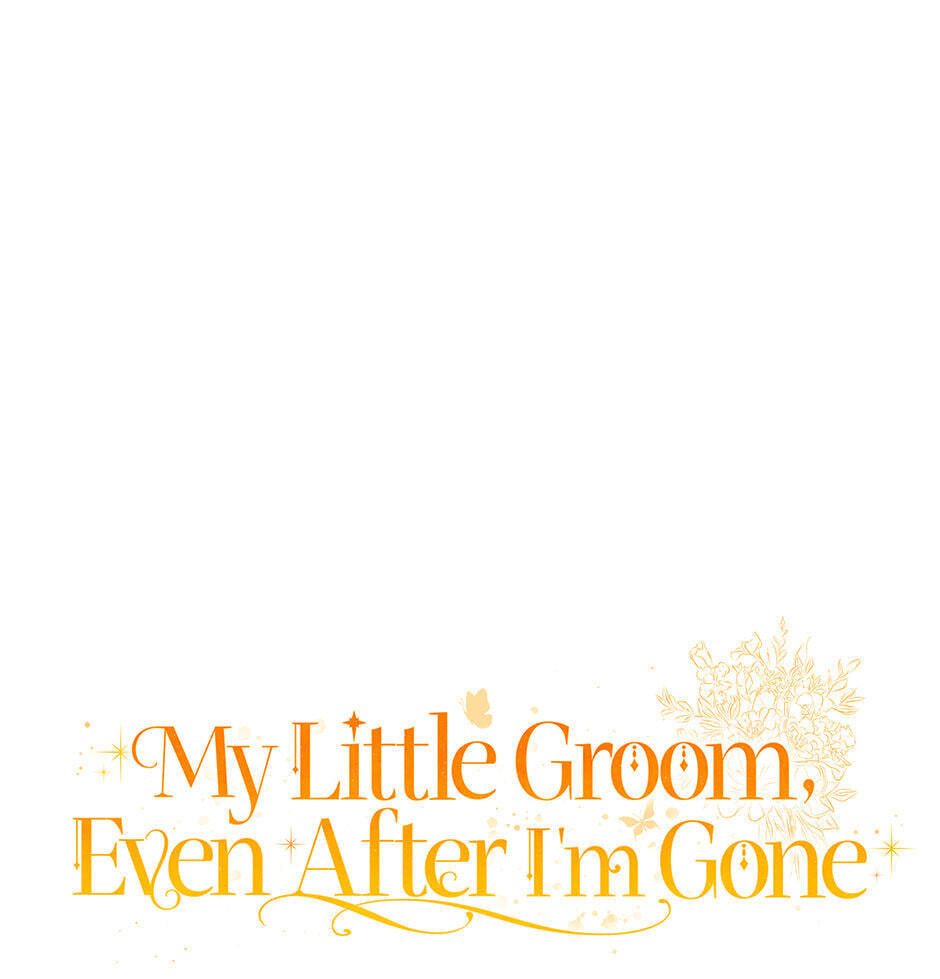 My Little Groom, Even After I'm Gone Chapter 6 page 7 - 