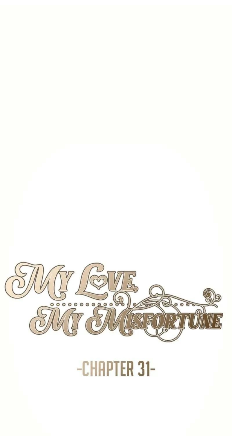 My Love, My Misery Chapter 31 page 10 - 