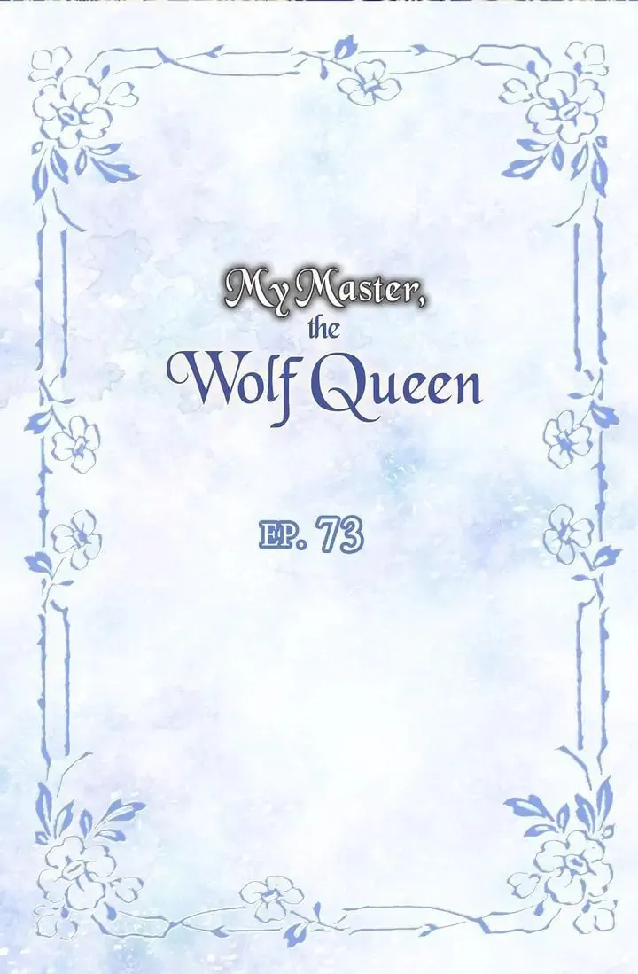 My Master, the Wolf Queen Chapter 73 page 2 - 