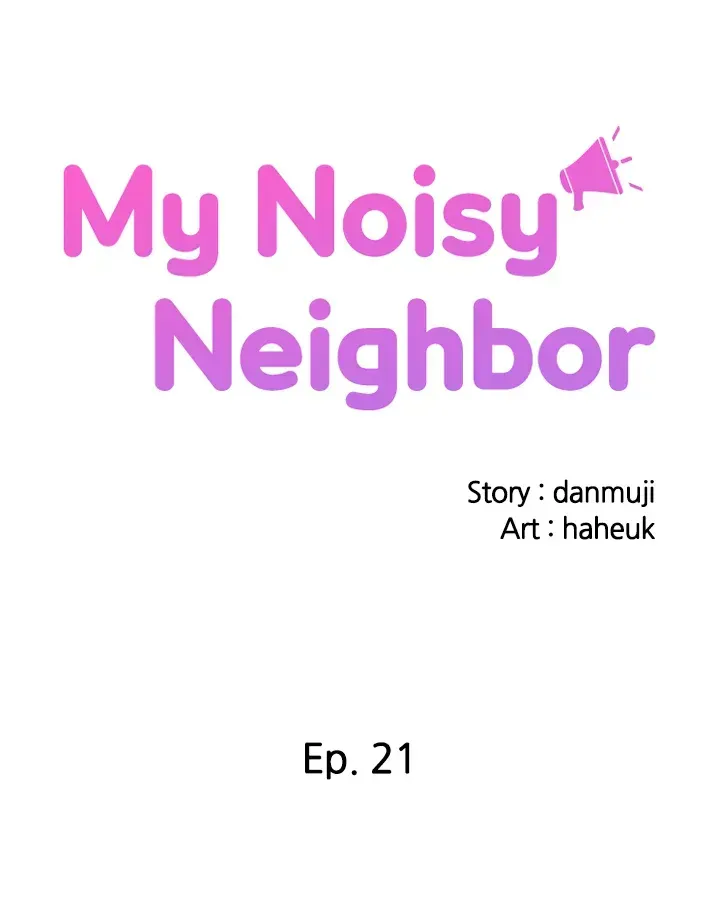 My Noisy Neighbor Chapter 21 page 2 - 