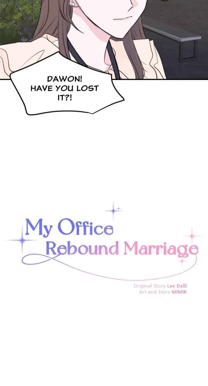 My Office Rebound Marriage Chapter 2 page 4 - 