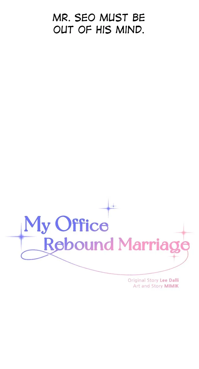 My Office Rebound Marriage Chapter 4 page 5 - 