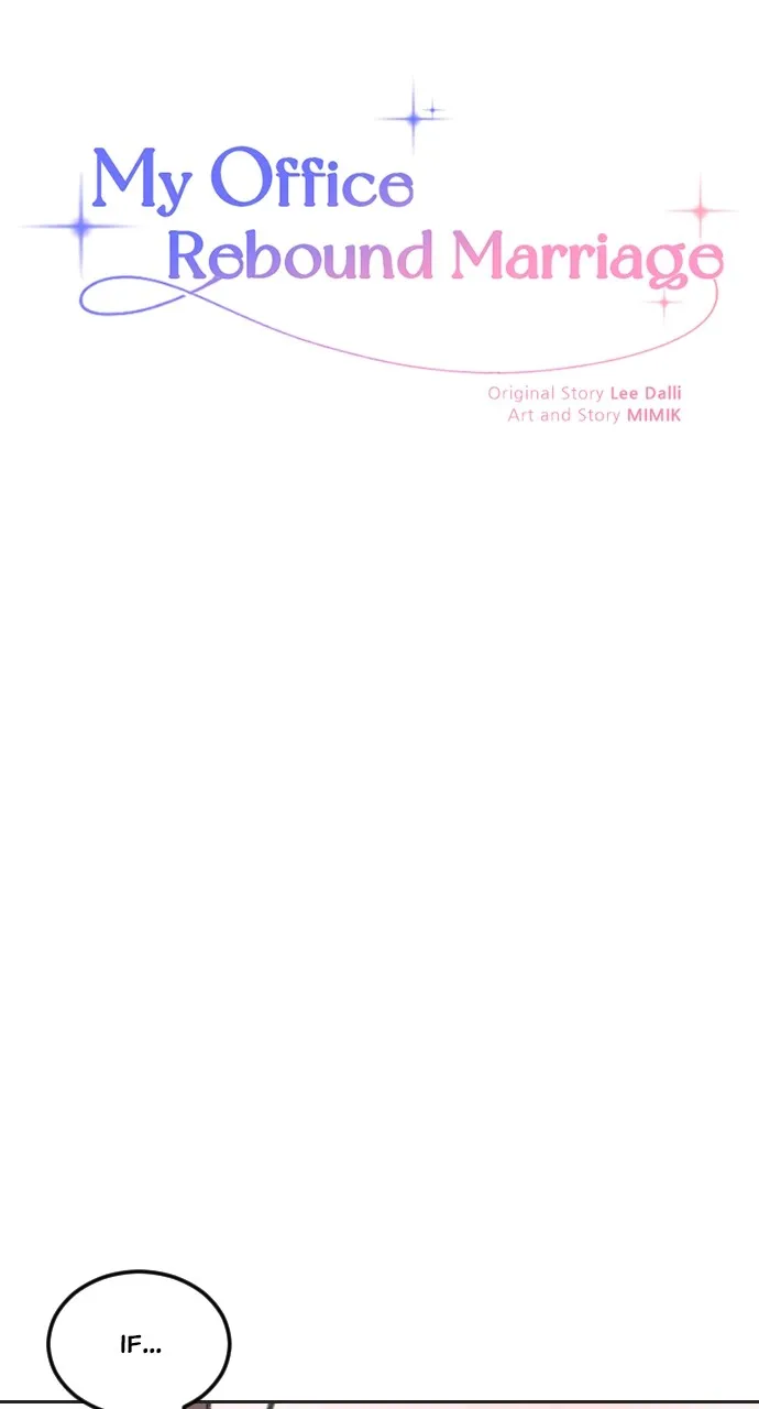 My Office Rebound Marriage Chapter 6 page 4 - 