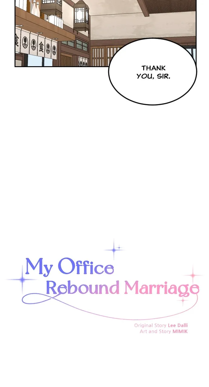 My Office Rebound Marriage Chapter 7 page 15 - 