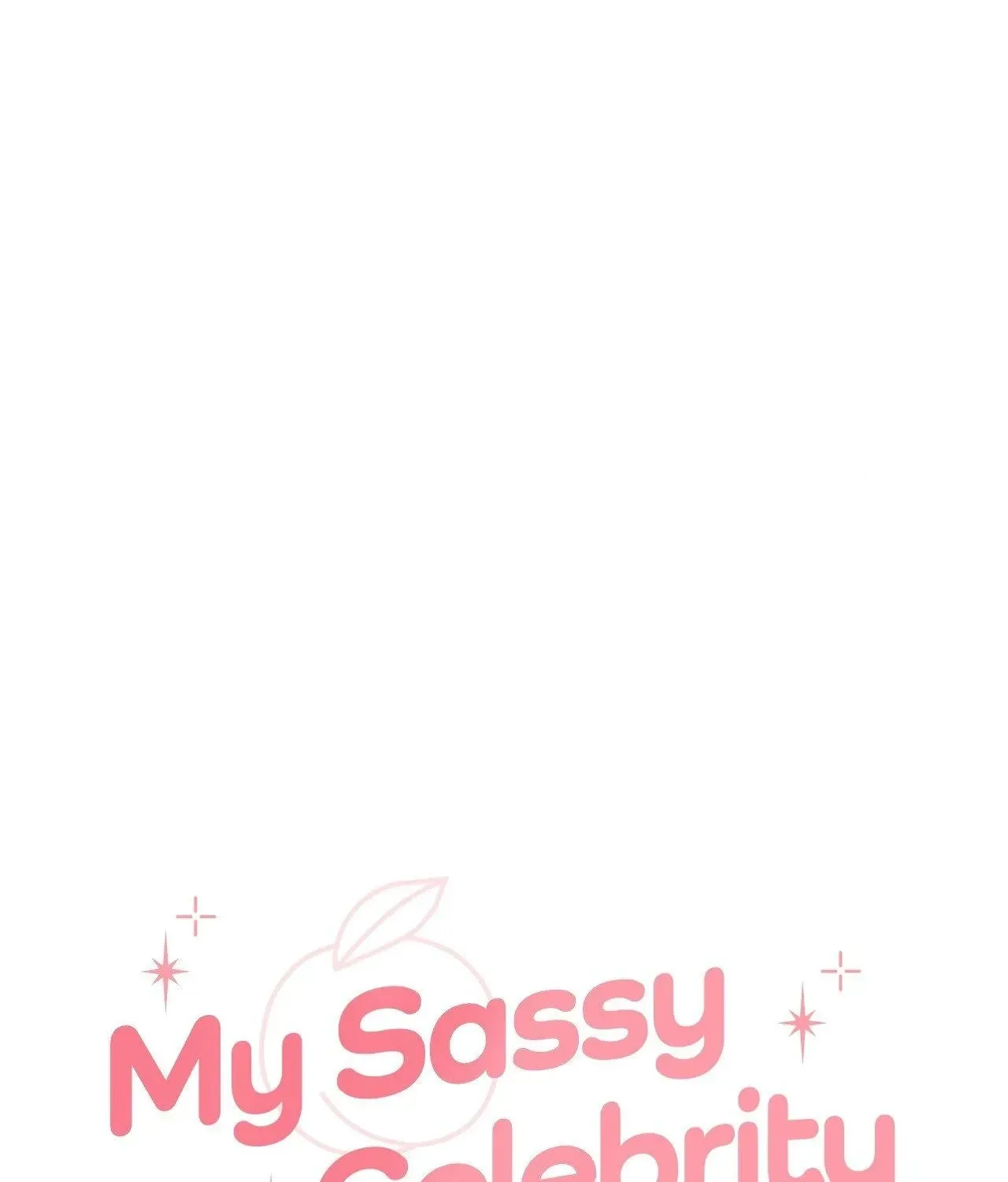 My Sassy Celebrity Chapter 27 page 7 - 