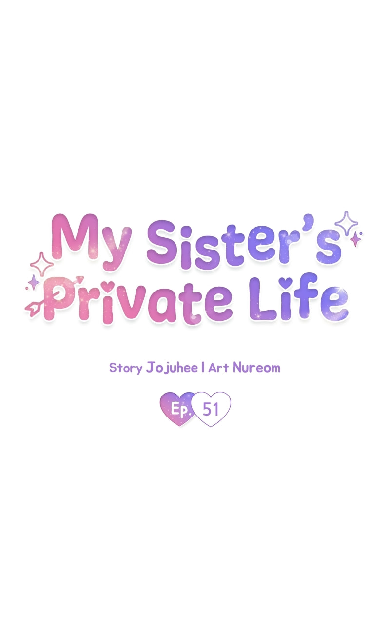 My Sister’s Private Life Chapter 51 page 45 - 
