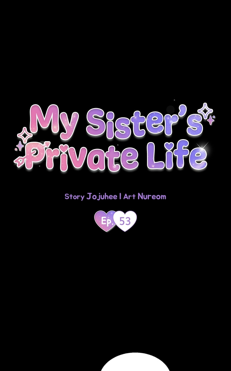 My Sister’s Private Life Chapter 53 page 22 - 