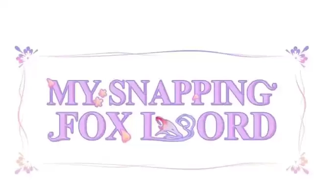 My Snapping Fox Lord Chapter 69 page 3 - 