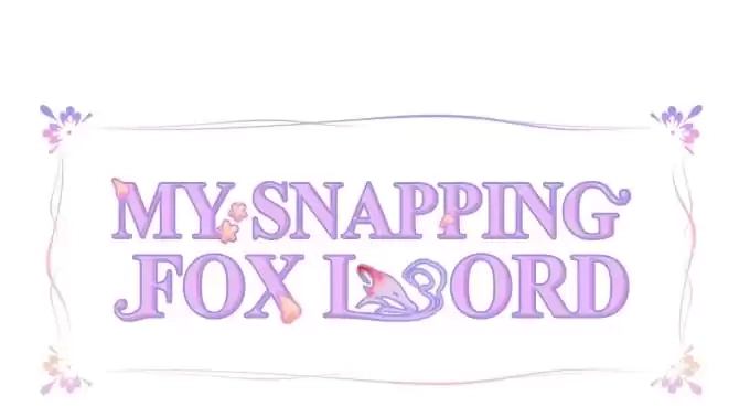 My Snapping Fox Lord Chapter 79 page 3 - 