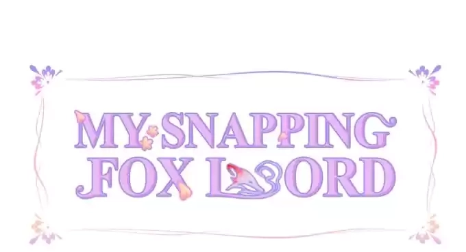 My Snapping Fox Lord Chapter 83 page 3 - 