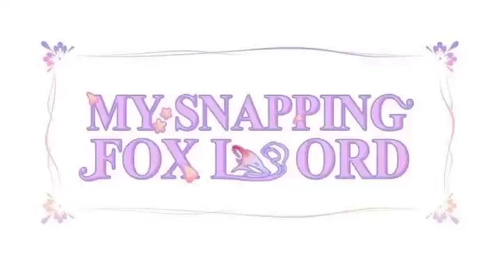 My Snapping Fox Lord Chapter 99 page 3 - 