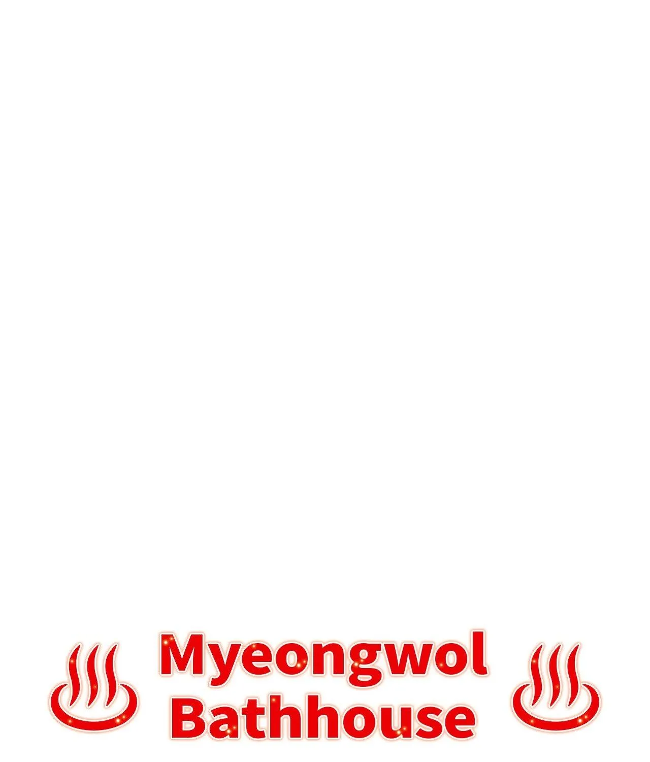 Myungwol Bathhouse Chapter 19 page 2 - 