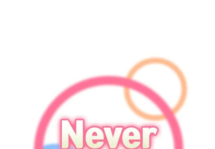 Never Too Late Chapter 100 page 1 - 