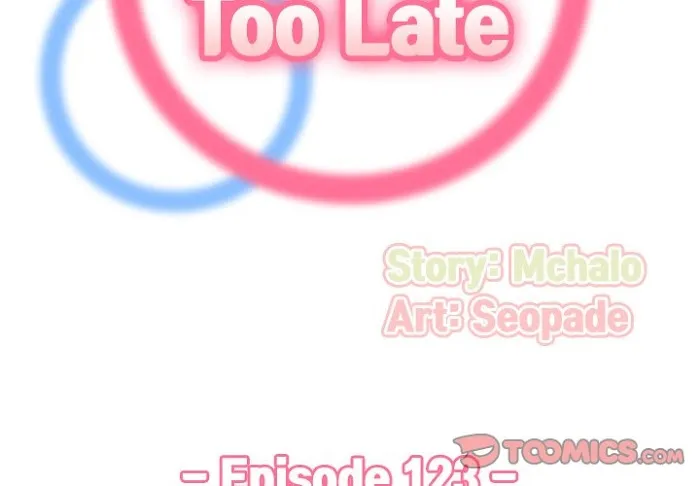 Never Too Late Chapter 123 page 2 - 