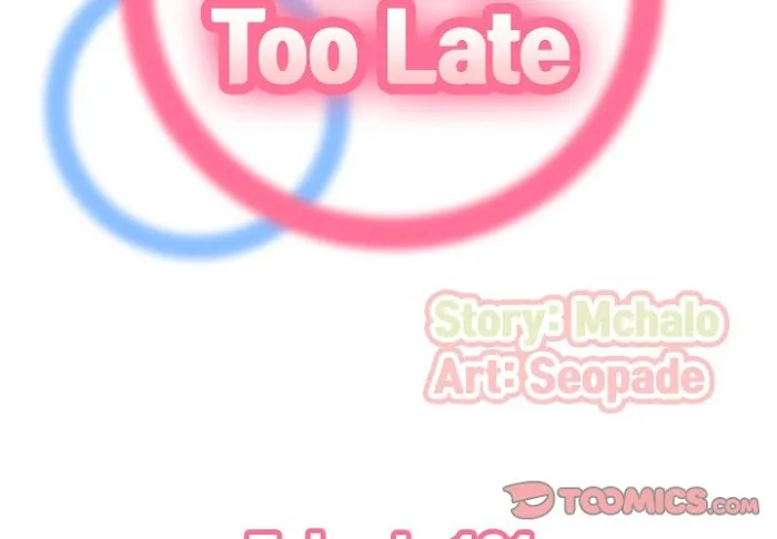 Never Too Late Chapter 131 page 2 - 