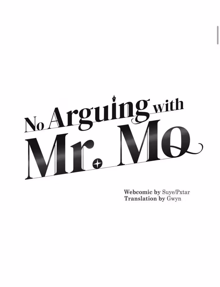 No Arguing With Mr. Mo Chapter 73 page 2 - 