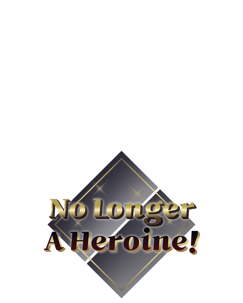 No Longer A Heroine! Chapter 109 page 2 - 