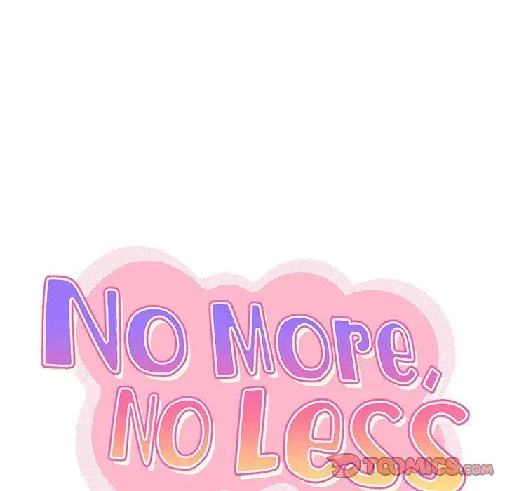 No More, No Less Chapter 17 page 45 - 