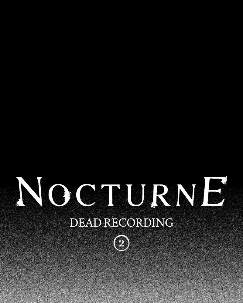 Nocturne Ep. 118 - Dead Recording #2 page 1 - 