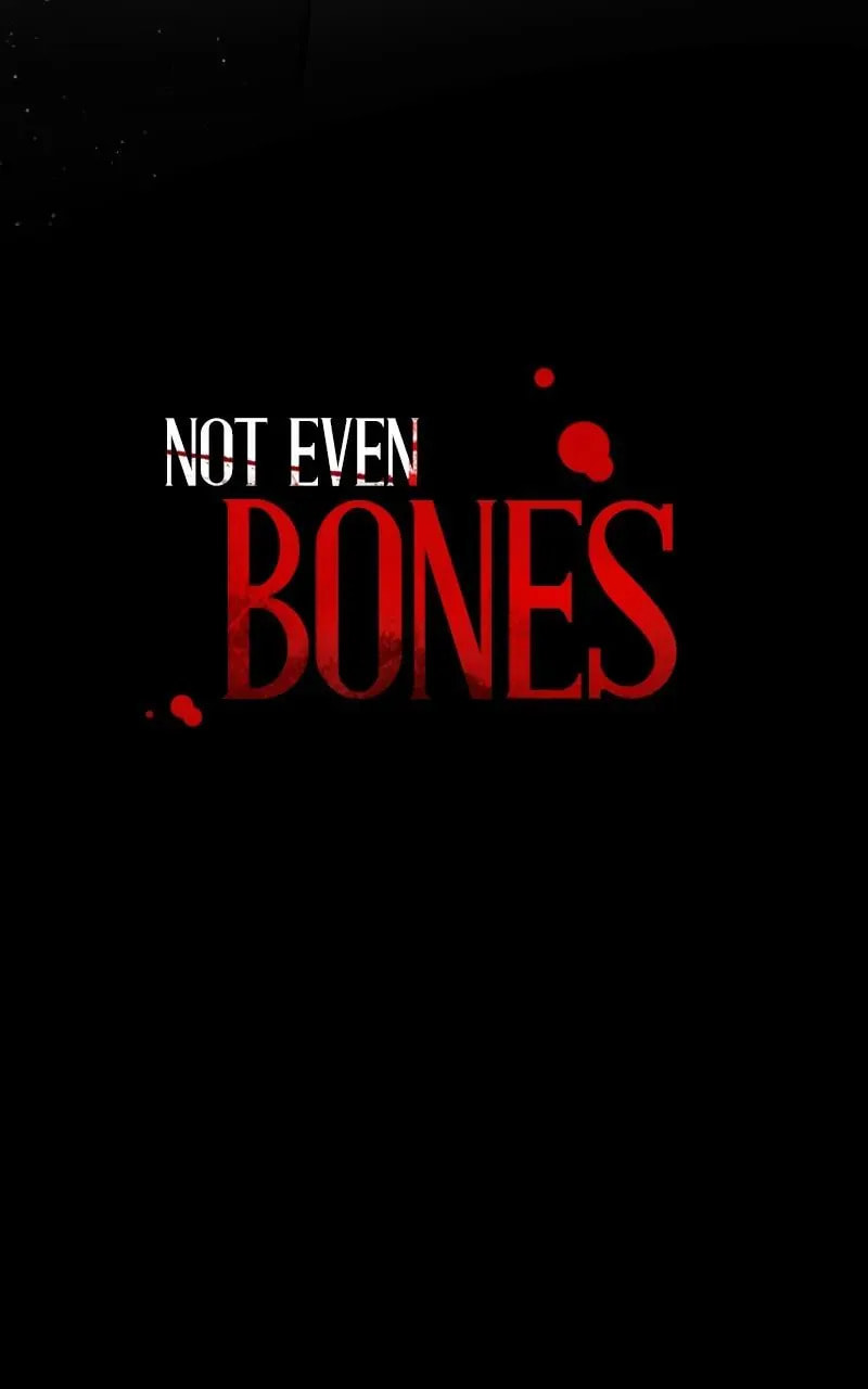 Not Even Bones (R.Schaeffer) Chapter 175 page 4 - 