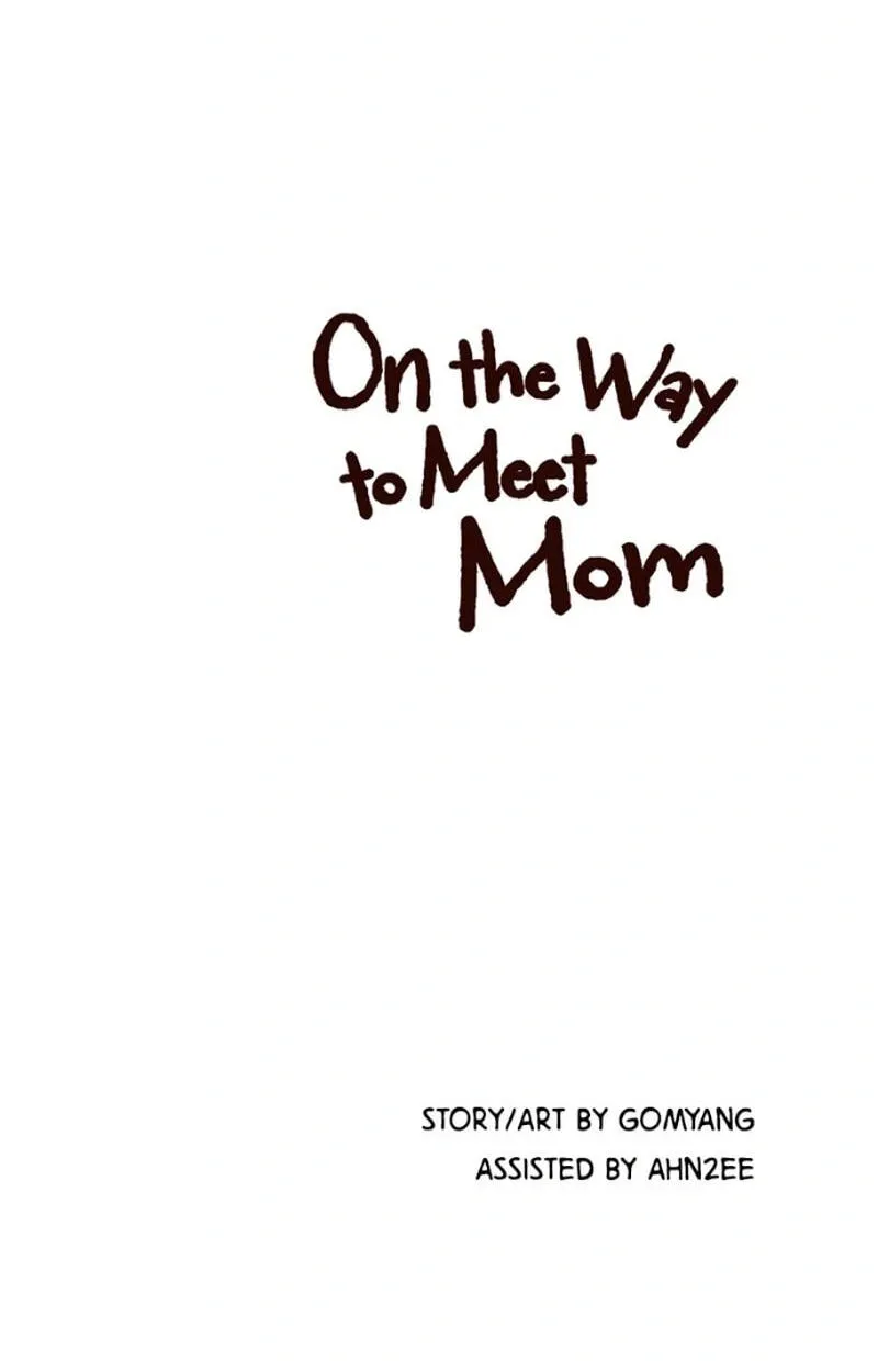 On the Way to Meet Mom Chapter 53 page 108 - 