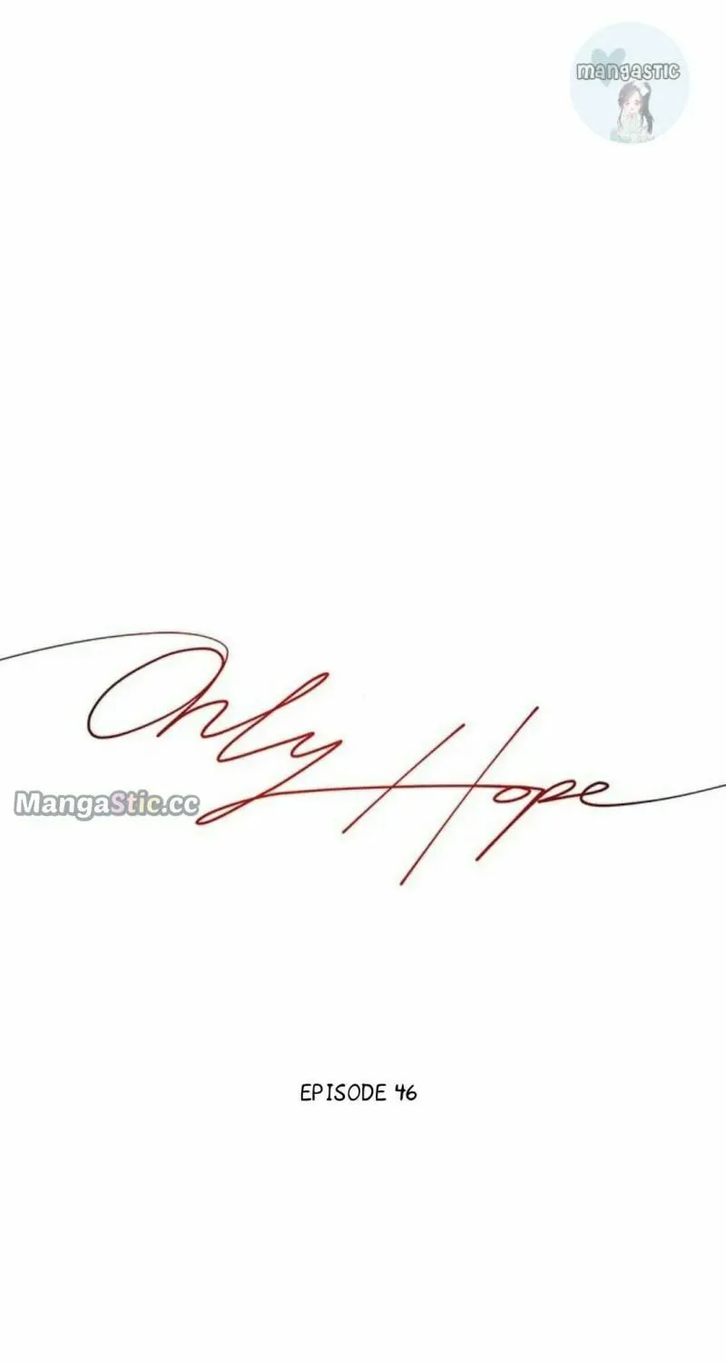 Only Hope Chapter 46 page 46 - 
