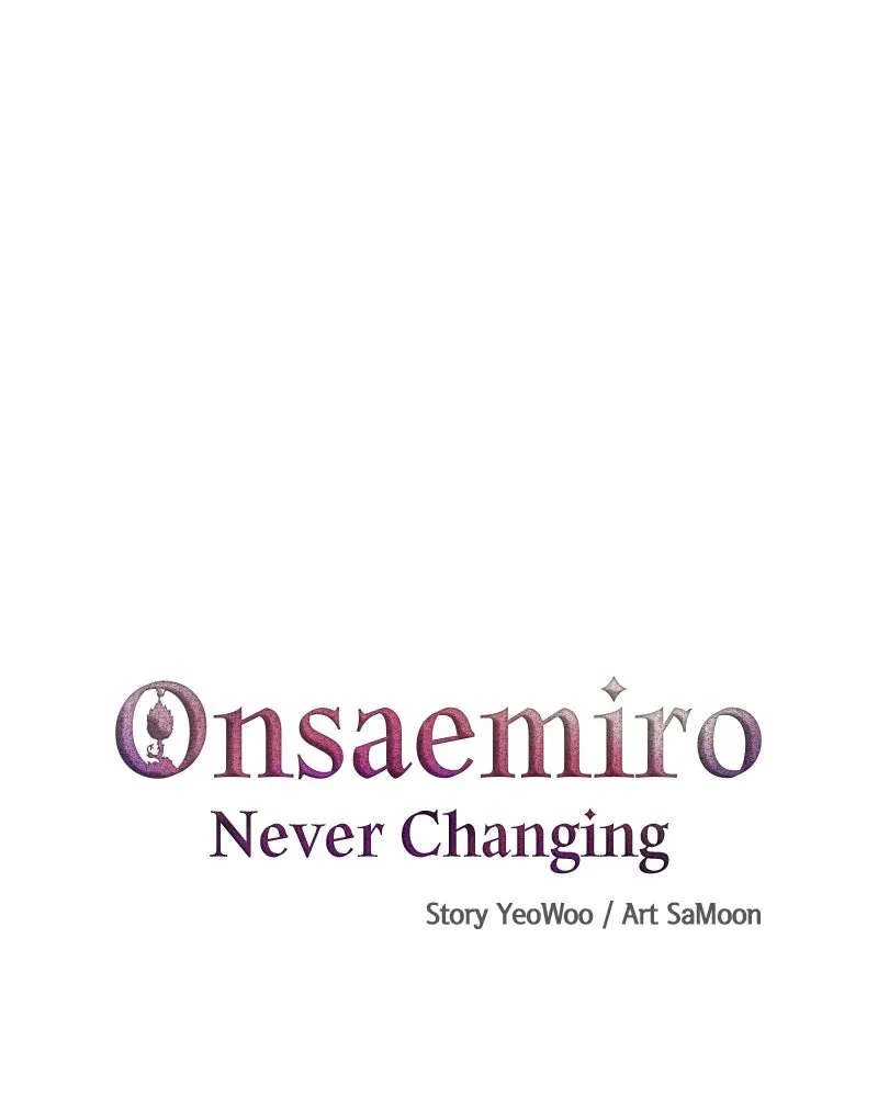 Onsaemiro: Never Changing Chapter 8 page 1 - 