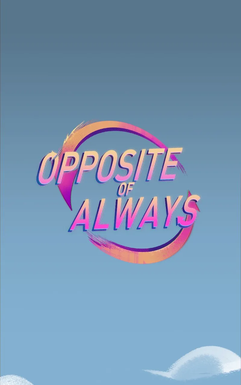 Opposite of Always Chapter 5 page 1 - 