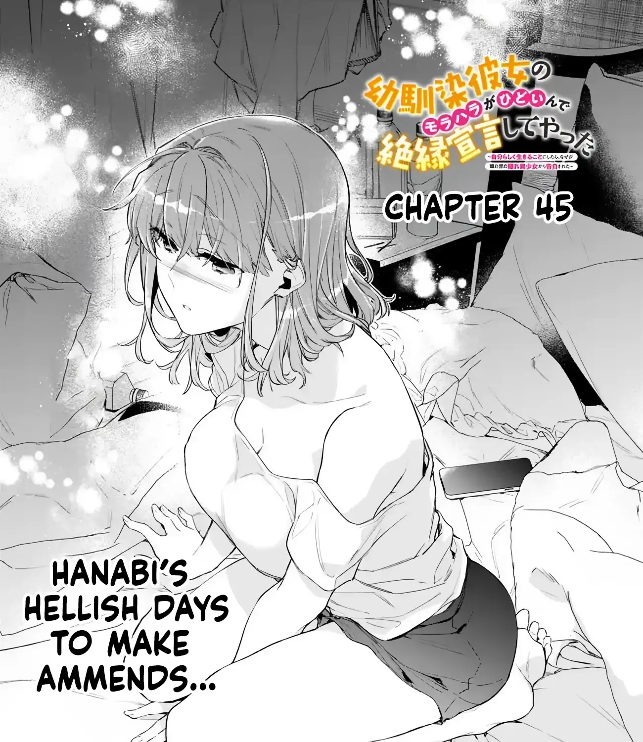 Osananajimi Kanojo no Morahara ga Hidoin de Zetsuen Sengen shite Yatta ~Jibun Rashiku Ikiru Koto ni Shitara, Naze ka Tonari no Seki no Kakure Bishoujo kara Kokuhaku Sareta~ Chapter 45 page 1 - 