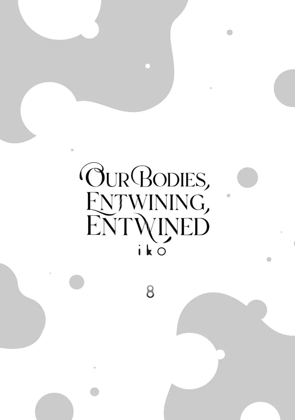 Our Bodies, Entwining, Entwined Chapter 29 page 2 - 