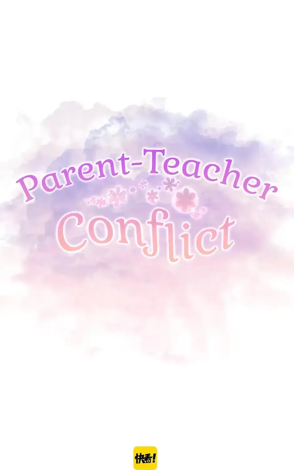 Parent-Teacher Conflict Chapter 39 page 73 - 