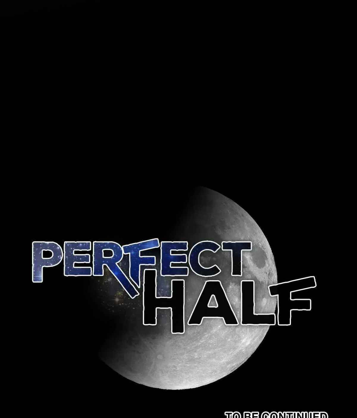 Perfect Half Chapter 148.1 page 77 - 