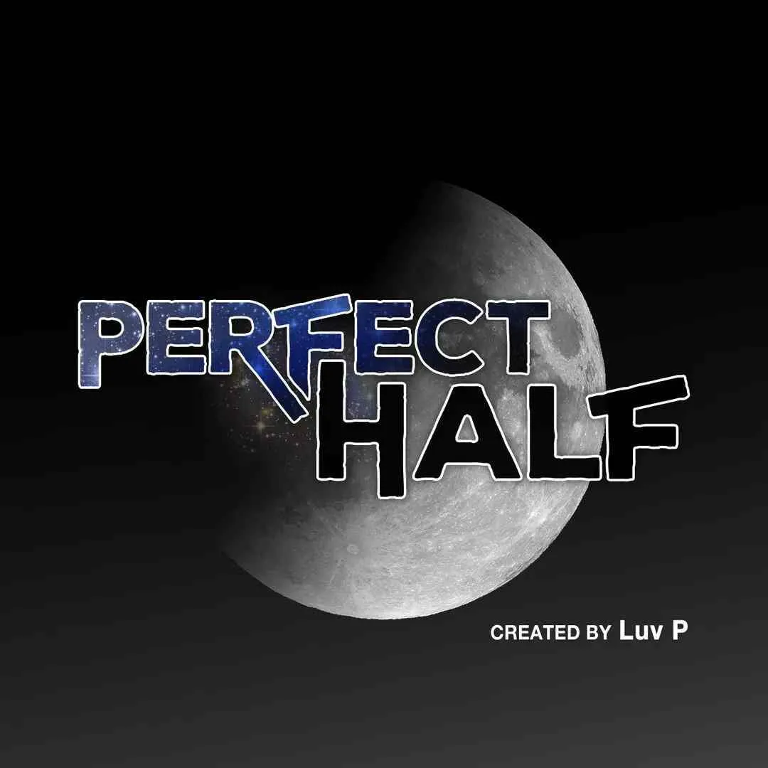 Perfect Half Chapter 150 page 9 - 