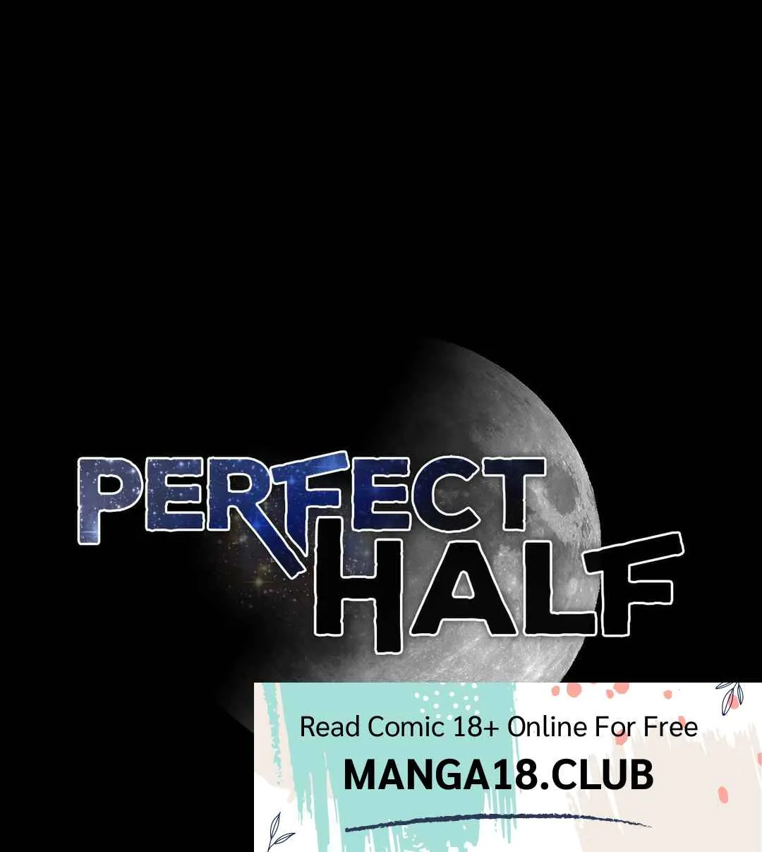 Perfect Half Chapter 151 page 96 - 