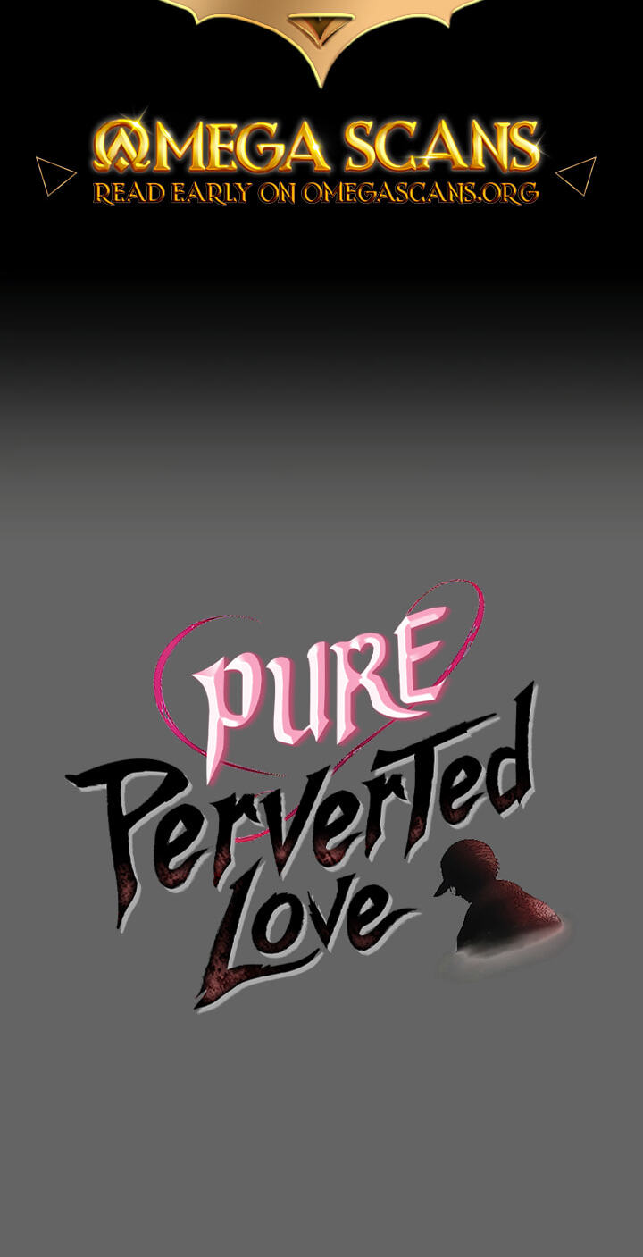 Perverted Pure Love Chapter 10 page 2 - 
