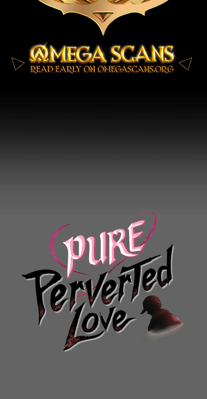Perverted Pure Love Chapter 11 page 2 - 