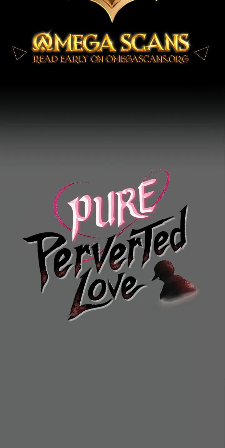 Perverted Pure Love Chapter 17 page 2 - 