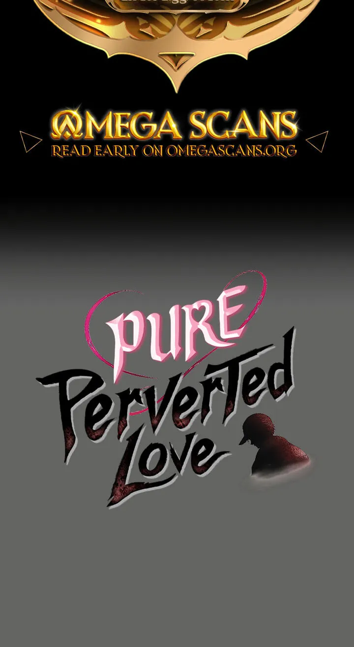 Perverted Pure Love Chapter 18 page 2 - 