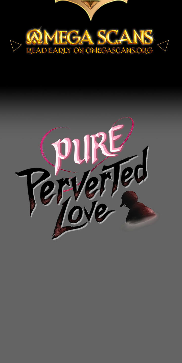 Perverted Pure Love Chapter 25 page 2 - 