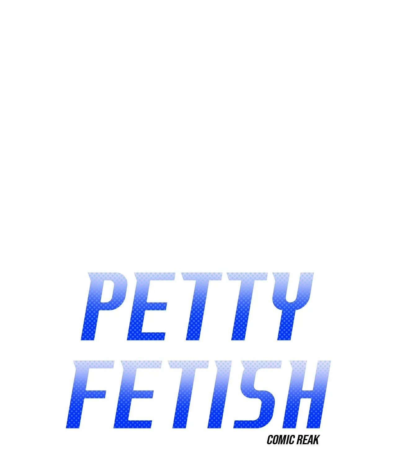 Petty Fetish Chapter 6 page 2 - 
