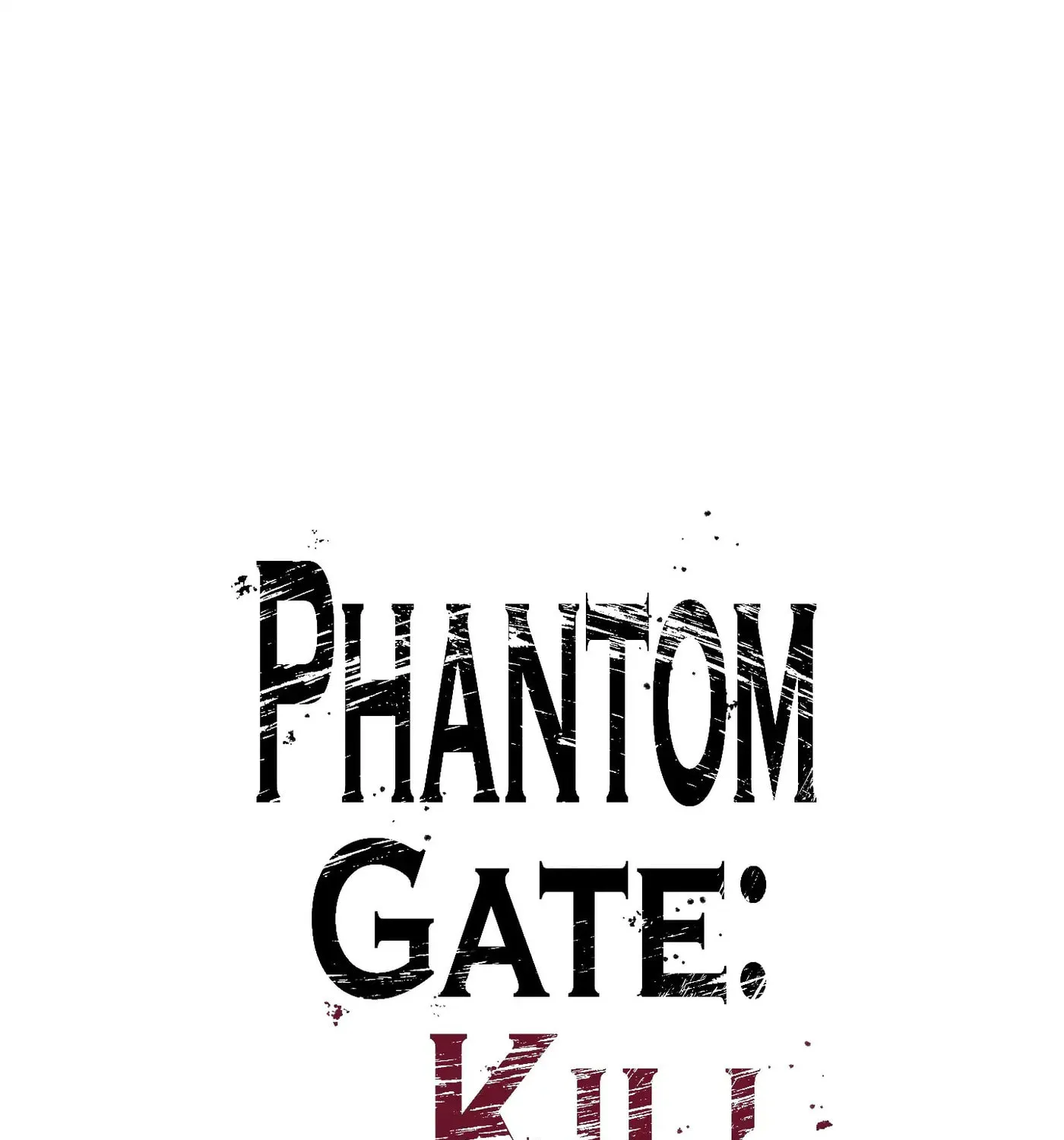 Phantom Gate : Kill Chapter 28 page 6 - 