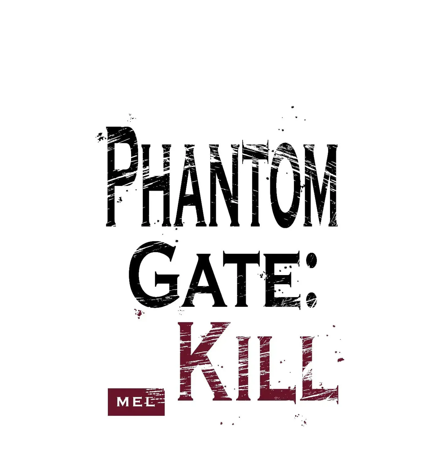 Phantom Gate : Kill Chapter 29 page 10 - 