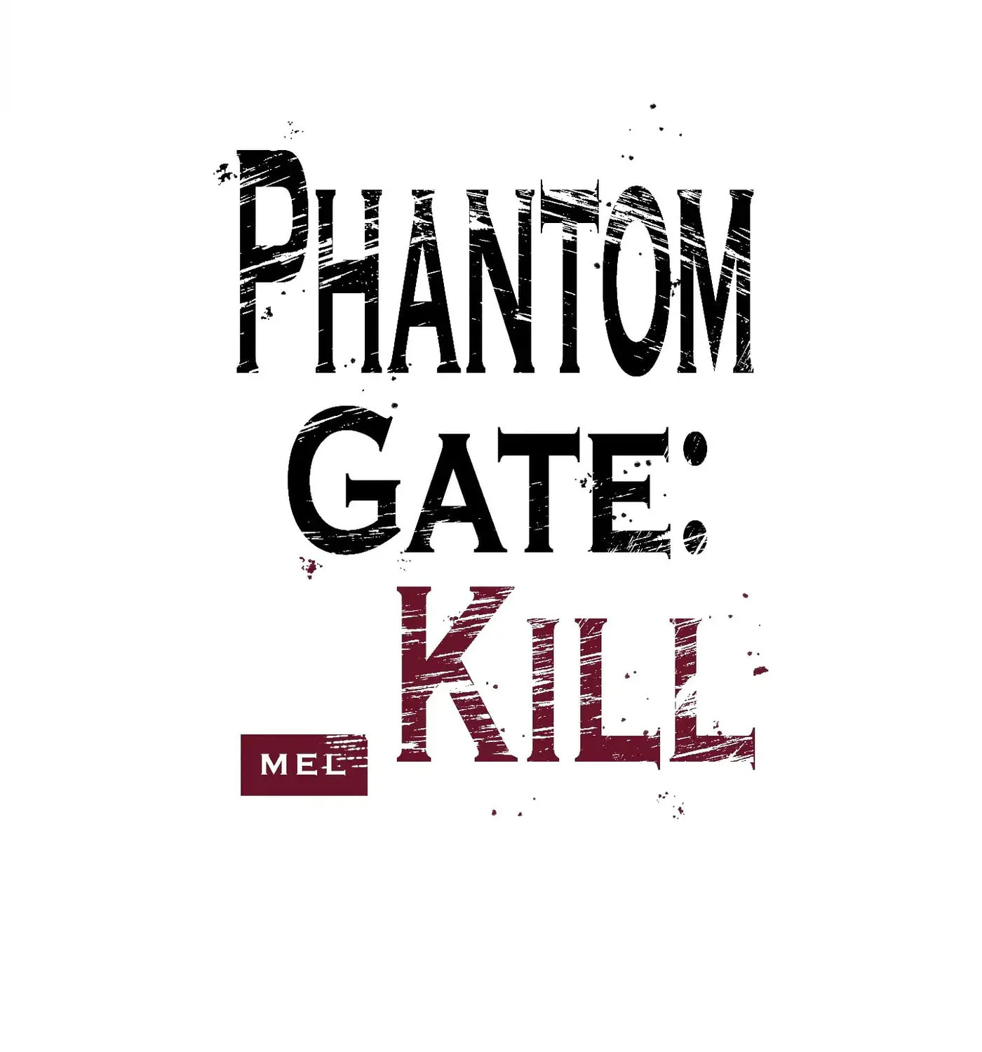 Phantom Gate : Kill Chapter 30 page 7 - 