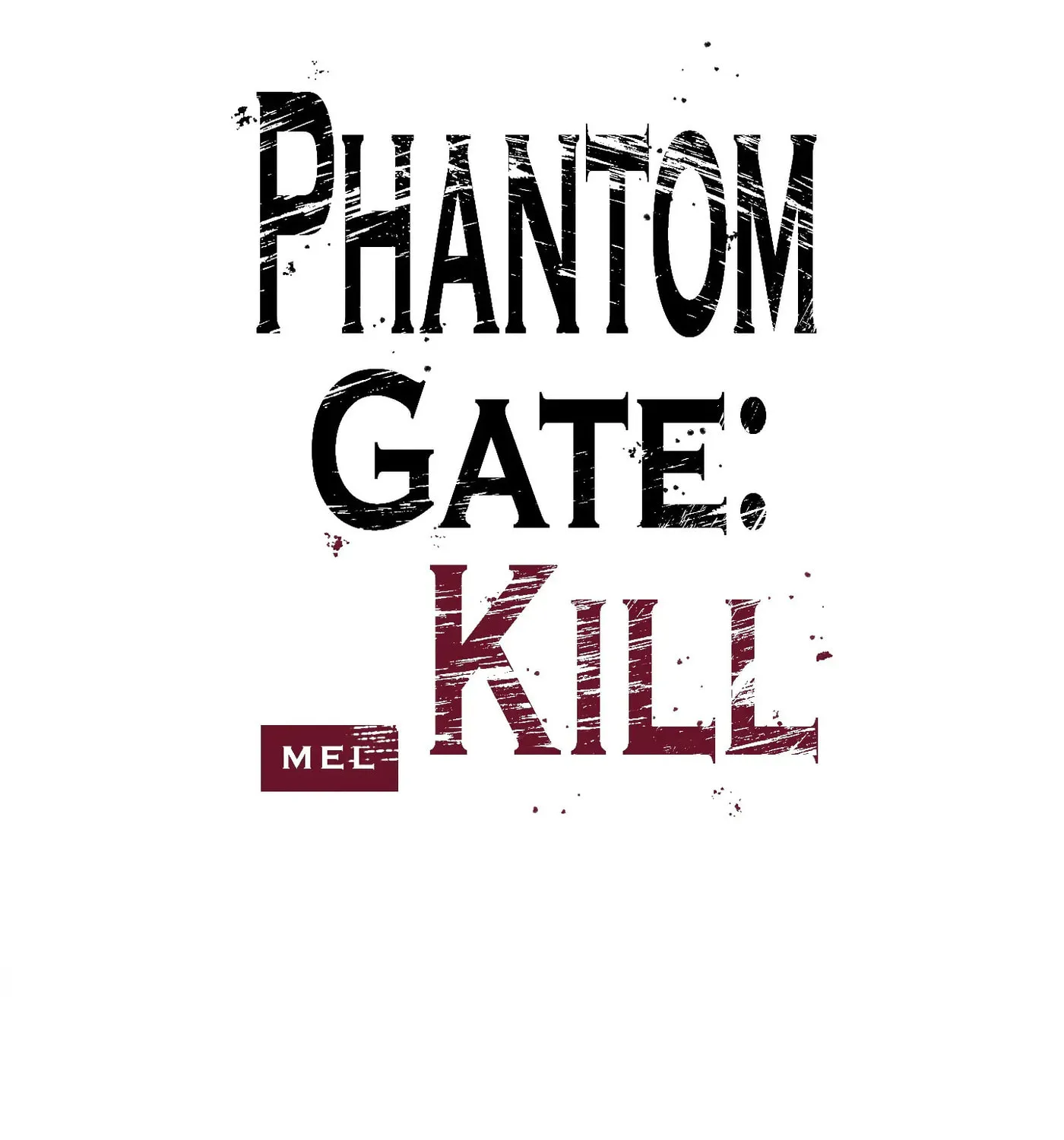 Phantom Gate : Kill Chapter 33 page 12 - 