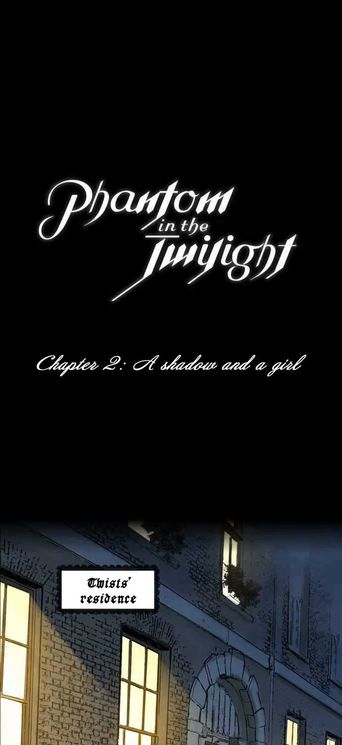 Phantom in the Twilight Chapter 2 page 2 - 
