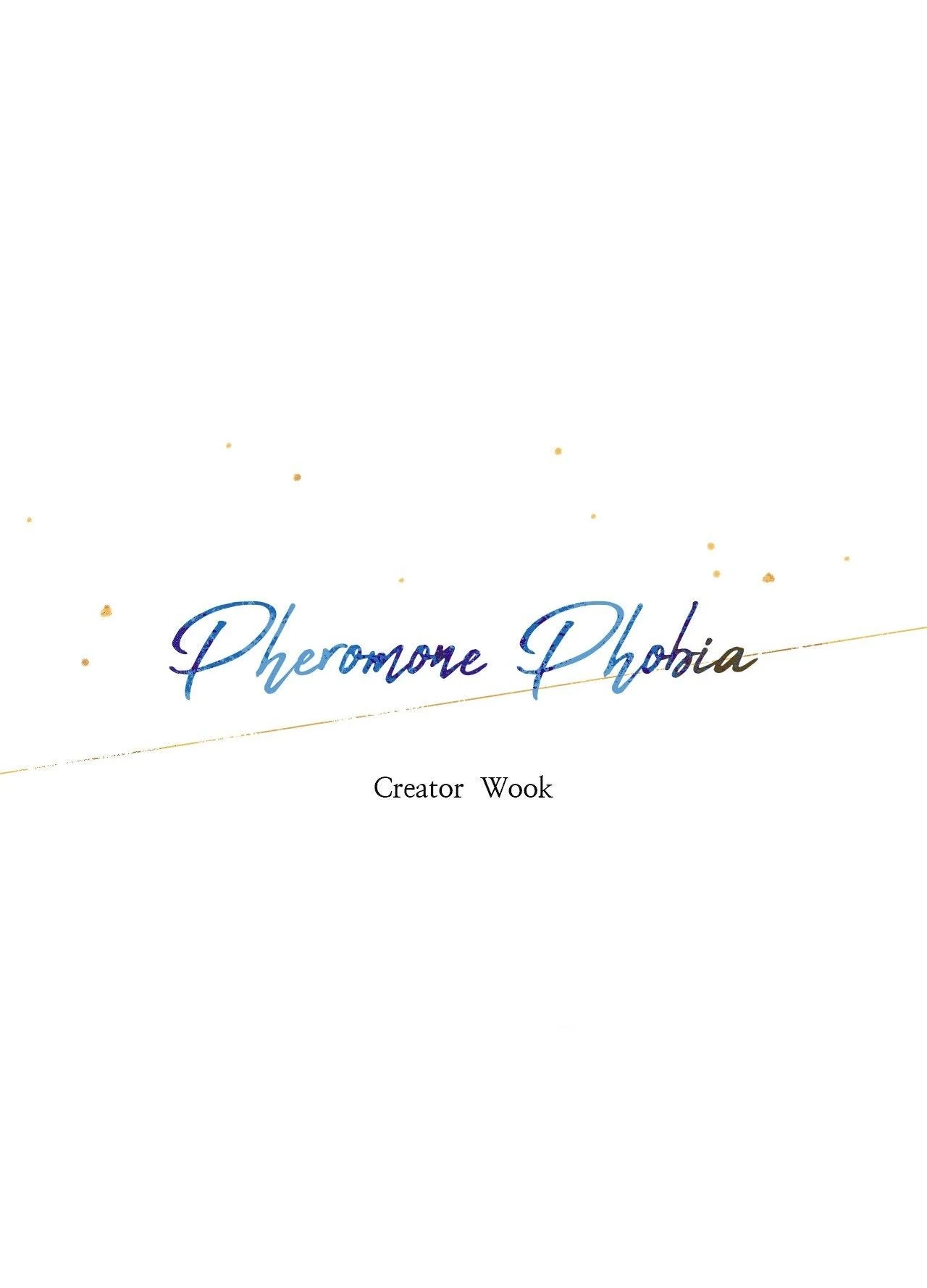 Pheromone Phobia Chapter 45 page 1 - 
