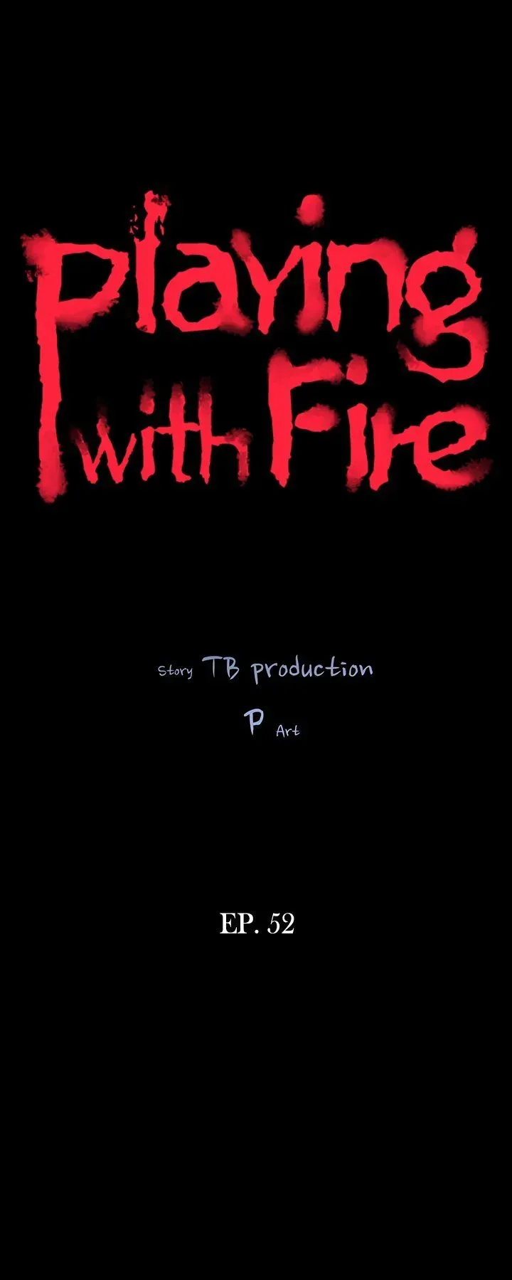 Playing With Fire Chapter 52 page 3 - 