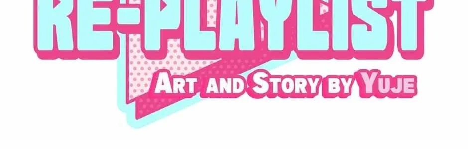 Re-Playlist Chapter 20 page 17 - 