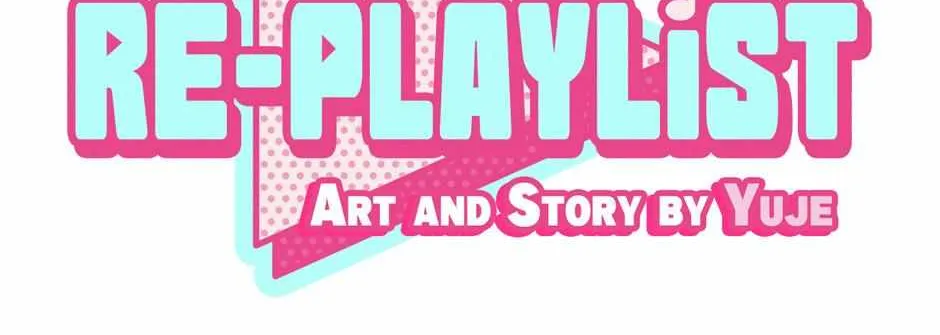 Re-Playlist Chapter 5 page 38 - 