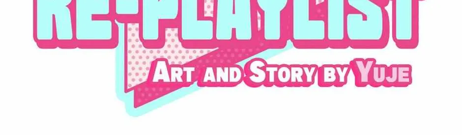Re-Playlist Chapter 9 page 8 - 